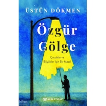 Özgür Gölge Üstün Dökmen Epsilon