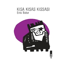 Kısa Kısas Kıssası, Enis Batur, , Kısa Kısas Kıssası Kitabı, 80 Sayfa