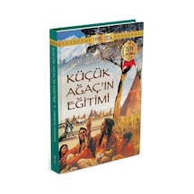 Küçük Ağaç'ın Eğitimi - İplik Dikişli - Forrest Carter - Say Yayınları