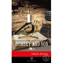 Dombey and Son Vol. 1 - Charles Dickens - Platanus Publishing