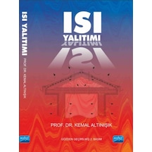 Isı Yalıtımı  - Kemal Altınışık  - Nobel Akademik Yayıncılık