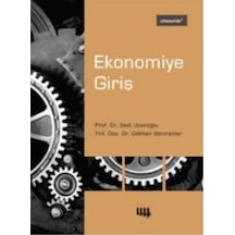 Ekonomiye Giriş - Sadi Uzunoğlu -  Gökhan Sönmezler - Literatür Yayıncılık