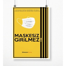 Kişiye Özel Logolu Maskesiz Girilmez Afiş Poster (50 X 70 Cm.) 3