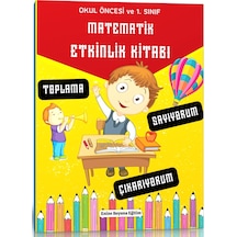Okul Öncesi Ve 1. Sınıf Matematik Etkinlik Kitabı