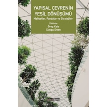 Yapısal Çevrenin Yeşil Dönüşümü / Greg Kats