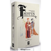 Faust'un Tahlil ve Tefsiri - Burhanettin Batıman - Ötüken Neşriyat