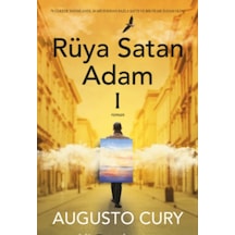Rüya Satan Adam - 1 - Augusto Cury - Epsilon Yayınevi