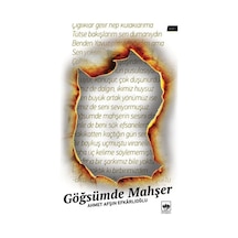 Göğsümler Mahşer Ahmet Afşın Efkârlıoğlu