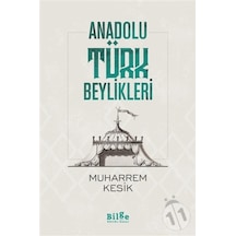 Anadolu Türk Beylikleri