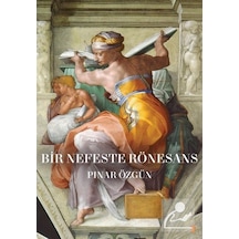 Bir Nefeste Rönesans - Pınar Özgün - Cinius