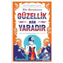 Güzellik Bir Yaradır - Eka Kurniawan - Domingo Yayınevi