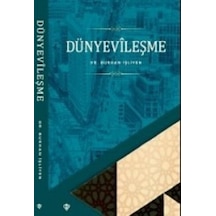 Dünyevileşme - Burhan İşleyen - Türkiye Diyanet Vakfı Yayınları