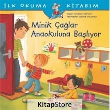 Minik Çağlar Anaokuluna Başlıyor / Ilk Okuma Kitabım / Christi