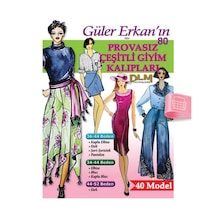 Güler Erkan'La Provasız Giyim Kalıpları - Sayı 80