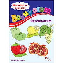 Boyuyorum Öğreniyorum - Meyveler ve Sebzeler - Aziz Sivaslıoğlu - Pia