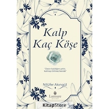 Kalp Kaç Köşe - Nilüfer Akıngül - Lamure Yayınevi