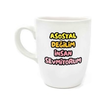 Asosyal Değilim İnsan Sevmiyorum Krem Oval Kupa - Hediye Seramik Kupa Beyaz - Çok Renkli