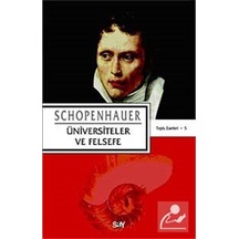 Üniversiteler ve Felsefe - Schopenhauer - Say Yayınları