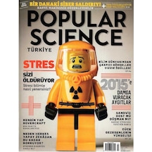 Popular Science - Stres Sizi Öldürüyor - Retro Eski Basım Koleksiyon 2015 - Sayı 35 - Mart
