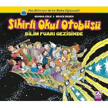 Sihirli Okul Otobüsü-Bilim Fuarı Gezisinde - Pınar Gönen - Altın Kitaplar