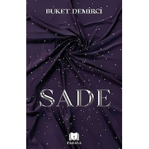 Sade / Buket Demirci