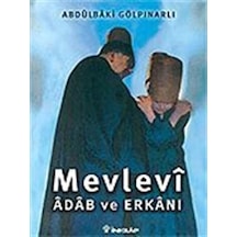 Mevlevi Adab ve Erkanı - Abdülbaki Gölpınarlı - İnkılap Kitabevi