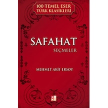 Safahat - Seçmeler - Mehmet Akif Ersoy - Babıali Kültür