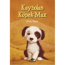 Kaybolan Köpek Max - Holly Webb - Pegasus