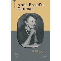 Anna Freud'u Okumak / Nick Midgley