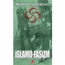 İslamo Faşizm / Merdan Yanardağ