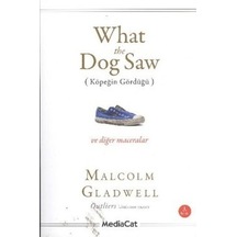 What The Dog Saw