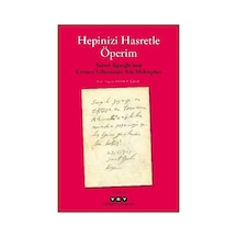Hepinizi Hasretle Öperim - Samet Ağaoğlu - Yapı Kredi Yayınları