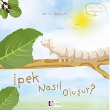 Ipek Nasıl Oluşur - Zarife Üspolat - Mor Elma