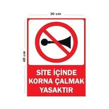 Metal Site İçinde Korna Çalmak Yasaktır 30cm X 40cm A3 Büyüklüğünde Uyarı Levhası Yönlendirme Tabela