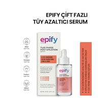Epify Çift Fazlı Tüy Azaltıcı Serum