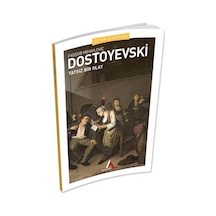 Tatsız Bir Olay - Dostoyevski - Aperatif Dünya Klasikleri