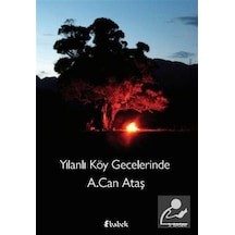 Yılanlı Köy Gecelerinde / A. Can Ataş