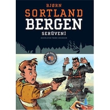 Bergen Serüveni - Bjorn Sortland - Büyülü Fener
