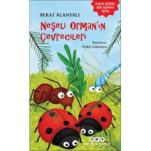 Neşeli Orman'ın Çevrecileri - Berat Alanyalı - Yapı Kredi Yayınları