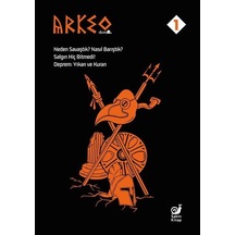Arkeo Duvar 1 - Neden Savaştık? Nasıl Barıştık? Salgın Hiç Bitmedi! Deprem: Yıkan ve Kuran- Sakin Kitap