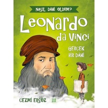 Leonardo Da Vinci - Gerçek Bir Dahi / Nasıl Dahi Oldum? / Cezm...