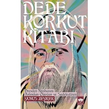 Dede Korkut Kitabı -  Yunus Zeyrek -  Ötüken Neşriyat