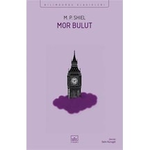 Mor Bulut / M. P. Shiel
