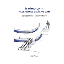İç Mimarlıkta Paslanmaz Çelik Ve Cam / Gökhan Mermi / Yem Yayın / 9786257008754