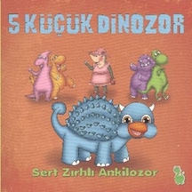 5 Küçük Dinozor - Sert Zırhlı Ankilozor - Qhdh-609554