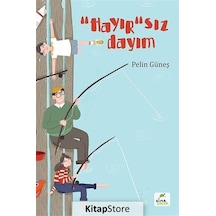 Hayırsız Dayım - Pelin Güneş - Elma Yayınevi