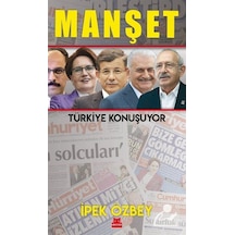 Manşet - Türkiye Konuşuyor - İpek Özbey - Kırmızı Kedi