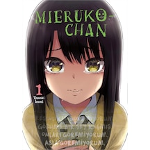 Mieruko - Chan 1. Cilt