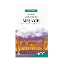 Hanefi Mezhebinde Meşayih / Mustafa Ateş
