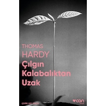 Çılgın Kalabalıktan Uzak Thomas Hardy